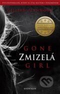 Kniha: Zmizelá (Gillian Flynn). Knižní klub, 2013 Kniha: Zmizelá (Gillian Flynn). Knižní klub, 2013
