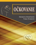 Kniha: Očkovanie (Henrieta Hudečková a Viera Švihrová), 2013 Kniha: Očkovanie (Henrieta Hudečková a Viera Švihrová), 2013