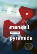 Pyramida - Henning Mankell, 2016