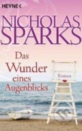 Kniha: Das Wunder eines Augenblicks (Nicholas Sparks). Heyne, 2007 Kniha: Das Wunder eines Augenblicks (Nicholas Sparks). Heyne, 2007