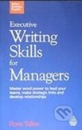 Kniha: Executive Writing Skills for Managers (Kogan Page). Kogan Page, 2009 Kniha: Executive Writing Skills for Managers (Kogan Page). Kogan Page, 2009