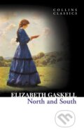 Kniha: North and South (Elizabeth Gaskell). HarperCollins, 2011 Kniha: North and South (Elizabeth Gaskell). HarperCollins, 2011