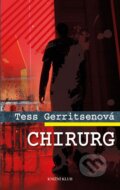 Kniha: Chirurg (Tess Gerritsen). Knižní klub, 2013 Kniha: Chirurg (Tess Gerritsen). Knižní klub, 2013