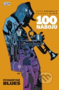 Kniha: 100 nábojů - 8 (Brian Azzarello a Eduardo Risso). BB/art, 2013 Kniha: 100 nábojů - 8 (Brian Azzarello a Eduardo Risso). BB/art, 2013