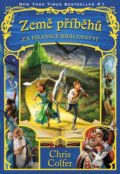 Kniha: Země příběhů: Za hranice království (Chris Colfer). Nakladatelství Fragment, 2022 Kniha: Země příběhů: Za hranice království (Chris Colfer). Nakladatelství Fragment, 2022