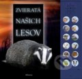 Kniha: Zvieratá našich lesov (Andrea Pinnington). Albatros SK, 2022 Kniha: Zvieratá našich lesov (Andrea Pinnington). Albatros SK, 2022