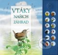 Kniha: Vtáky našich záhrad (Andrea Pinnington), 2022 Kniha: Vtáky našich záhrad (Andrea Pinnington), 2022