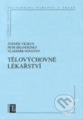 Kniha: Tělovýchovné lékařství (Zdeněk Vilikus). Karolinum, 2004 Kniha: Tělovýchovné lékařství (Zdeněk Vilikus). Karolinum, 2004