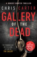 Kniha: Gallery of the Dead (Chris Carter). Simon & Schuster, 2018 Kniha: Gallery of the Dead (Chris Carter). Simon & Schuster, 2018