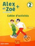 Kniha: Alex et Zoé+ 2 (Colette Samson). Cle International, 2019 Kniha: Alex et Zoé+ 2 (Colette Samson). Cle International, 2019