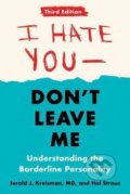 Kniha: I Hate You - Don´t Leave Me (Hal Straus a Jerold J. Kreisman). Penguin Putnam Inc, 2021 Kniha: I Hate You - Don´t Leave Me (Hal Straus a Jerold J. Kreisman). Penguin Putnam Inc, 2021