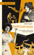 Kniha: Stručné dejiny opitosti (Mark Forsyth), 2022 Kniha: Stručné dejiny opitosti (Mark Forsyth), 2022