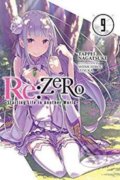 Kniha: re:Zero Starting Life in Another World, Vol. 9 (Tappei Nagatsuki). Little, Brown, 2019 Kniha: re:Zero Starting Life in Another World, Vol. 9 (Tappei Nagatsuki). Little, Brown, 2019