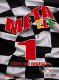 Kniha: Meta ELE Final 1/A1,A2,B1 - Libro del profesor (José Ramon Rodriguez Martin). Edelsa, 2013 Kniha: Meta ELE Final 1/A1,A2,B1 - Libro del profesor (José Ramon Rodriguez Martin). Edelsa, 2013