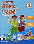 Kniha: Alex et Zoé+ 1 (Colette Samson). Cle International, 2019 Kniha: Alex et Zoé+ 1 (Colette Samson). Cle International, 2019