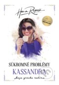 Kniha: Súkromné problémy: Kassandra (Hana Repová). BESTSELLER, 2022 Kniha: Súkromné problémy: Kassandra (Hana Repová). BESTSELLER, 2022