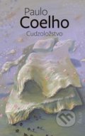 Kniha: Cudzoložstvo (Paulo Coelho). Ikar, 2022 Kniha: Cudzoložstvo (Paulo Coelho). Ikar, 2022
