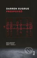 Kniha: Predpoveď (Darren Sugrue), 2022 Kniha: Predpoveď (Darren Sugrue), 2022