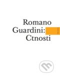 Kniha: Ctnosti (Romano Guardini). Triáda, 2022 Kniha: Ctnosti (Romano Guardini). Triáda, 2022