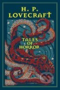 Kniha: Tales of Horror (Howard Phillips Lovecraft). Silver Dolphin Books, 2017 Kniha: Tales of Horror (Howard Phillips Lovecraft). Silver Dolphin Books, 2017