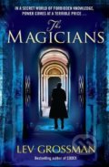Kniha: The Magicians (Lev Grossman). Cornerstone, 2021 Kniha: The Magicians (Lev Grossman). Cornerstone, 2021