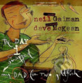 Kniha: The Day I Swapped My Dad for Two Goldfish (Neil Gaiman). HarperCollins, 2006 Kniha: The Day I Swapped My Dad for Two Goldfish (Neil Gaiman). HarperCollins, 2006