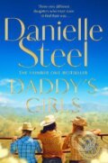 Kniha: Daddy´s Girls (Danielle Steel). Pan Macmillan, 2021 Kniha: Daddy´s Girls (Danielle Steel). Pan Macmillan, 2021