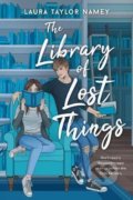 Kniha: The Library of Lost Things (Laura Taylor Namey). Inkyard, 2020 Kniha: The Library of Lost Things (Laura Taylor Namey). Inkyard, 2020