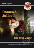 Kniha: Romeo & Juliet - The Text Guide (Richard Parsons). Coordination Group Publications Ltd (CGP), 2002 Kniha: Romeo & Juliet - The Text Guide (Richard Parsons). Coordination Group Publications Ltd (CGP), 2002