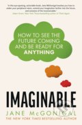 Kniha: Imaginable (Jane McGonigal). Transworld, 2022 Kniha: Imaginable (Jane McGonigal). Transworld, 2022