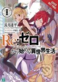 Kniha: re:Zero Starting Life in Another World 8 (Tappei Nagatsuki). Little, Brown, 2018 Kniha: re:Zero Starting Life in Another World 8 (Tappei Nagatsuki). Little, Brown, 2018