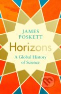 Kniha: Horizons (James Poskett). Viking, 2022 Kniha: Horizons (James Poskett). Viking, 2022
