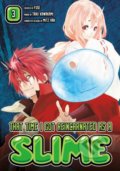 Kniha: That Time I Got Reincarnated as a Slime 3 (Fuse). Kodansha International, 2017 Kniha: That Time I Got Reincarnated as a Slime 3 (Fuse). Kodansha International, 2017