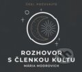 Kniha: Rozhovor s členkou kultu (Mária Modrovich). Větrné mlýny, 2022 Kniha: Rozhovor s členkou kultu (Mária Modrovich). Větrné mlýny, 2022