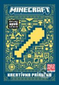 Kniha: Minecraft: Kreatívna príručka (Egmont SK). Egmont SK, 2022 Kniha: Minecraft: Kreatívna príručka (Egmont SK). Egmont SK, 2022