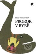 Kniha: Prorok v rybě (Nico ter Linden). Eman, 2022 Kniha: Prorok v rybě (Nico ter Linden). Eman, 2022
