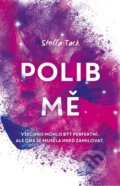 Kniha: Polib mě (Stella Tack). Red, 2022 Kniha: Polib mě (Stella Tack). Red, 2022