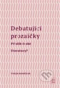 Kniha: Debutující Prozaičky (Tereza Roháčová). Univerzita Palackého v Olomouci, 2022 Kniha: Debutující Prozaičky (Tereza Roháčová). Univerzita Palackého v Olomouci, 2022