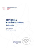 Metodika konštruovania - Jozef Bronček, Ronald Bašťovanský, EDIS, 2022