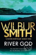 Kniha: River God (Wilbur Smith). Zaffre, 2018 Kniha: River God (Wilbur Smith). Zaffre, 2018