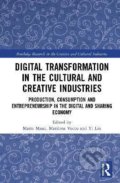 Kniha: Digital Transformation in the Cultural and Creative Industries (Marta Massi, Marilena Vecco a Yi Lin). Taylor and Francis, 2020 Kniha: Digital Transformation in the Cultural and Creative Industries (Marta Massi, Marilena Vecco a Yi Lin). Taylor and Francis, 2020