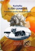 Kniha: Kuchařka Elišky Junkové (Jaroslava Adamová a Klára Cincibuchová). Cincibuch, 2012 Kniha: Kuchařka Elišky Junkové (Jaroslava Adamová a Klára Cincibuchová). Cincibuch, 2012