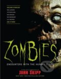 Kniha: Zombies (John Skipp). Black Dog, 2009 Kniha: Zombies (John Skipp). Black Dog, 2009