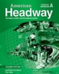 Kniha: American Headway - Starter - Workbook (Pack A) (John Soars a Liz Soars). Oxford University Press, 2010 Kniha: American Headway - Starter - Workbook (Pack A) (John Soars a Liz Soars). Oxford University Press, 2010