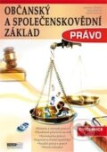 Kniha: Právo - Občanský a společenskovědní základ (Jaroslav Zlámal, Jana Bellová a Jakub Haluza). Computer Media, 2013 Kniha: Právo - Občanský a společenskovědní základ (Jaroslav Zlámal, Jana Bellová a Jakub Haluza). Computer Media, 2013