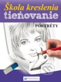 Kniha: Škola kreslenia – tieňovanie – Portréty, 2013 Kniha: Škola kreslenia – tieňovanie – Portréty, 2013