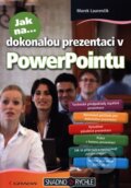 Kniha: Jak na dokonalou prezentaci v PowerPointu (Marek Laurenčík). Grada, 2013 Kniha: Jak na dokonalou prezentaci v PowerPointu (Marek Laurenčík). Grada, 2013
