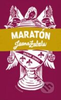Kniha: Maratón Juana Zabalu (Dušan Šimko). Kalligram, 2013 Kniha: Maratón Juana Zabalu (Dušan Šimko). Kalligram, 2013