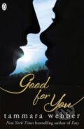 Kniha: Good for You (Tammara Webber). Penguin Books, 2013 Kniha: Good for You (Tammara Webber). Penguin Books, 2013