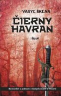 Kniha: Čierny havran (Vasyľ Škľar). Ikar, 2013 Kniha: Čierny havran (Vasyľ Škľar). Ikar, 2013